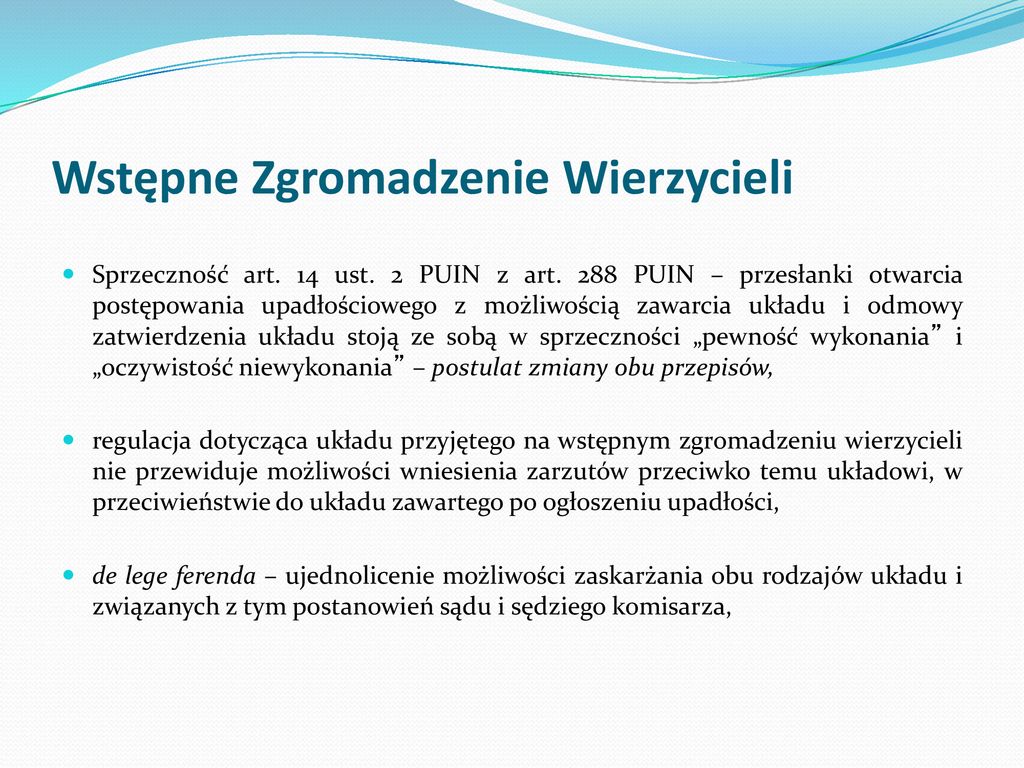 UPRAWNIENIA WIERZYCIELI W POSTĘPOWANIU UPADŁOŚCIOWYM - Ppt Pobierz