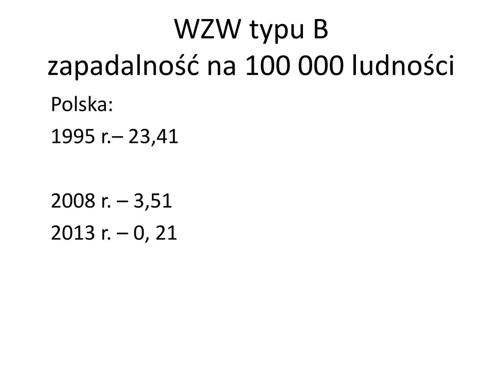 NA ZAKAŻENIE HBV I HCV Wojewódzka Stacja Sanitarno-Epidemiologiczna W ...