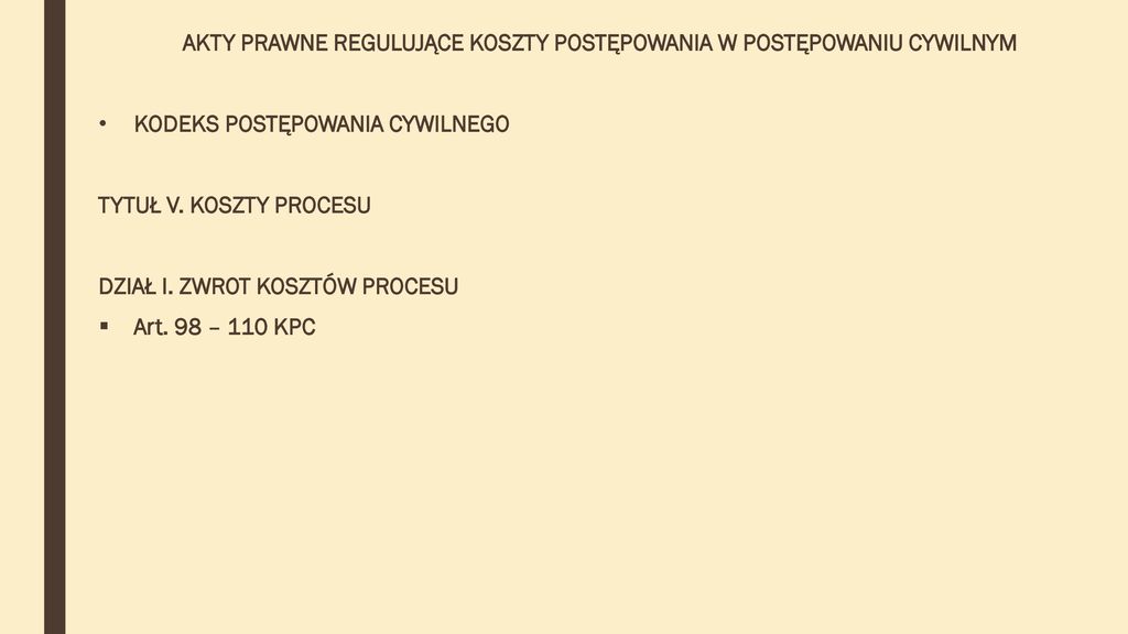 KOSZTY POSTĘPOWANIA. - Ppt Pobierz