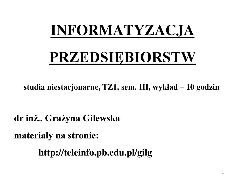 INFORMATYZACJA PRZEDSIĘBIORSTW - Ppt Pobierz