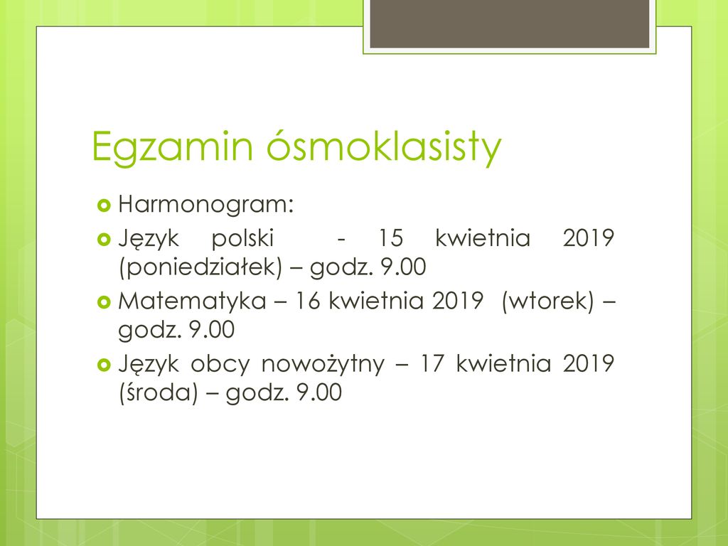 Egzamin ósmoklasisty Harmonogram: - Ppt Pobierz