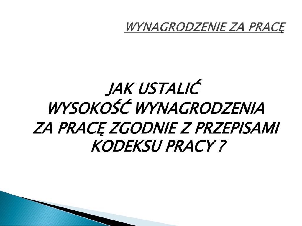 WYNAGRODZENIE ZA PRACĘ - Ppt Pobierz