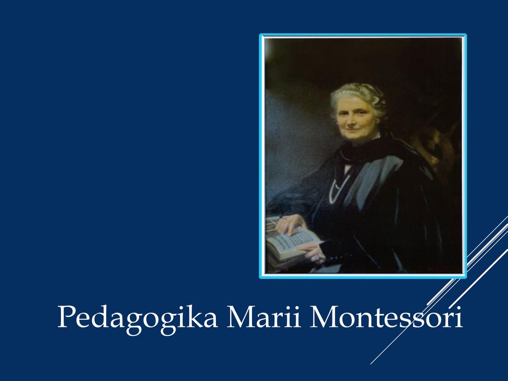 Pedagogika Marii Montessori - Ppt Pobierz