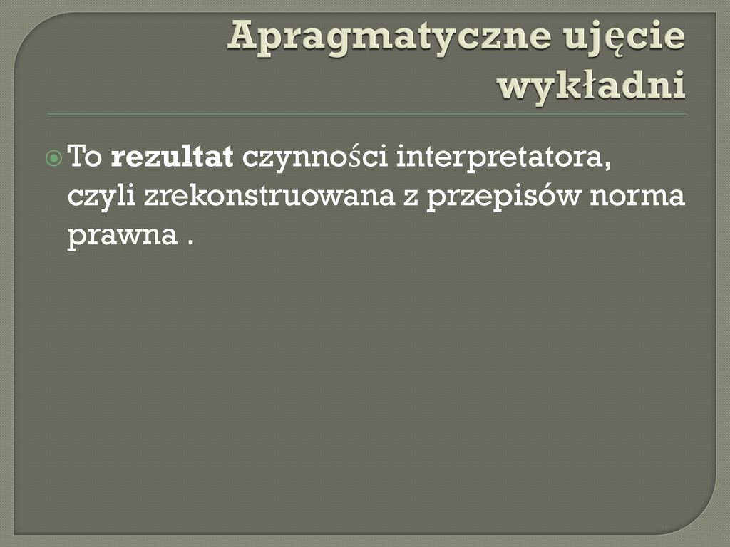 Wykładnia Prawa. - Ppt Pobierz