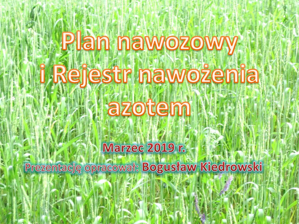 Plan nawozowy i Rejestr nawożenia azotem