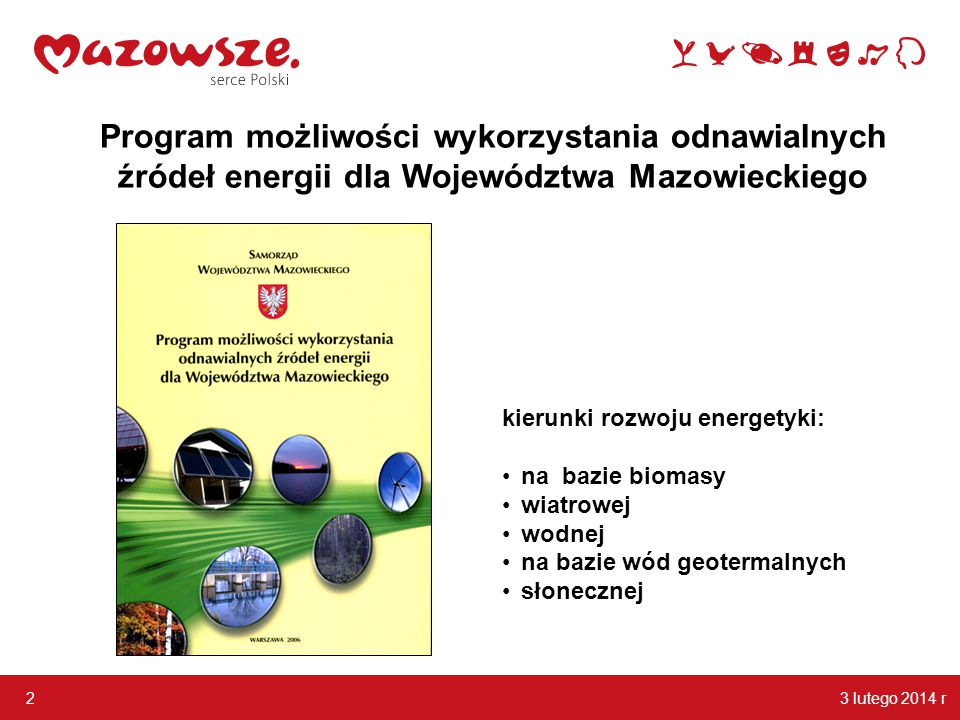 Program możliwości wykorzystania odnawialnych źródeł energii dla Województwa Mazowieckiego
