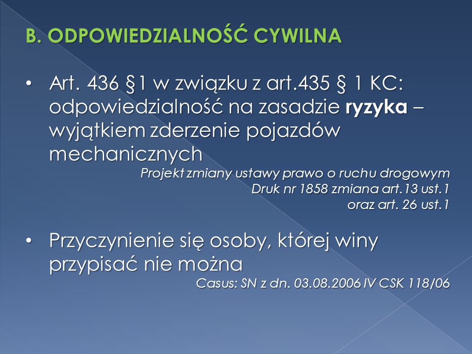 ODPOWIEDZIALNOŚĆ KIEROWCY I ZARZĄDCY DROGI ZA WYPADKI - Ppt Pobierz