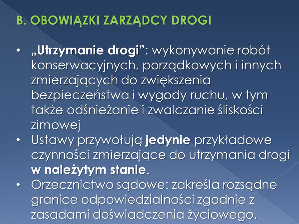 ODPOWIEDZIALNOŚĆ KIEROWCY I ZARZĄDCY DROGI ZA WYPADKI - Ppt Pobierz