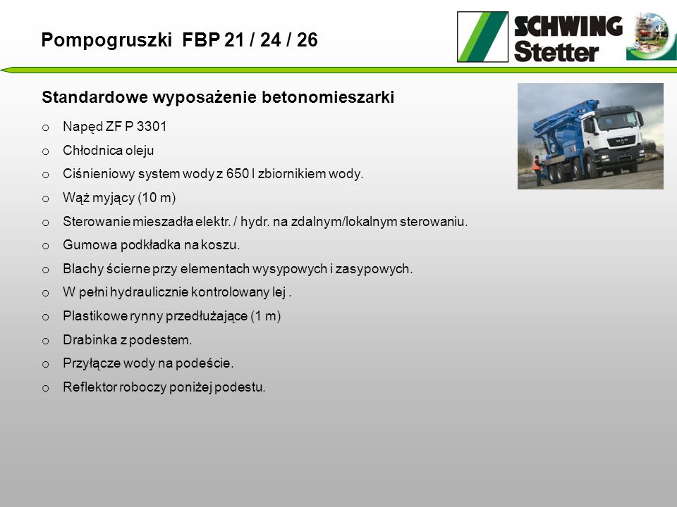 Pompogruszki FBP 21 / 24 / 26 Standardowe wyposażenie betonomieszarki