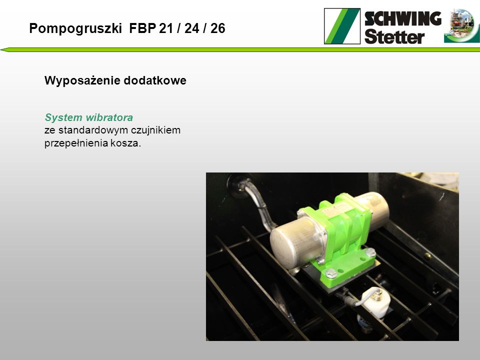 Pompogruszki FBP 21 / 24 / 26 Wyposażenie dodatkowe System wibratora