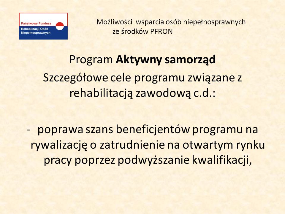 Możliwości Wsparcia Osób Niepełnosprawnych Ze środków PFRON - Ppt Pobierz