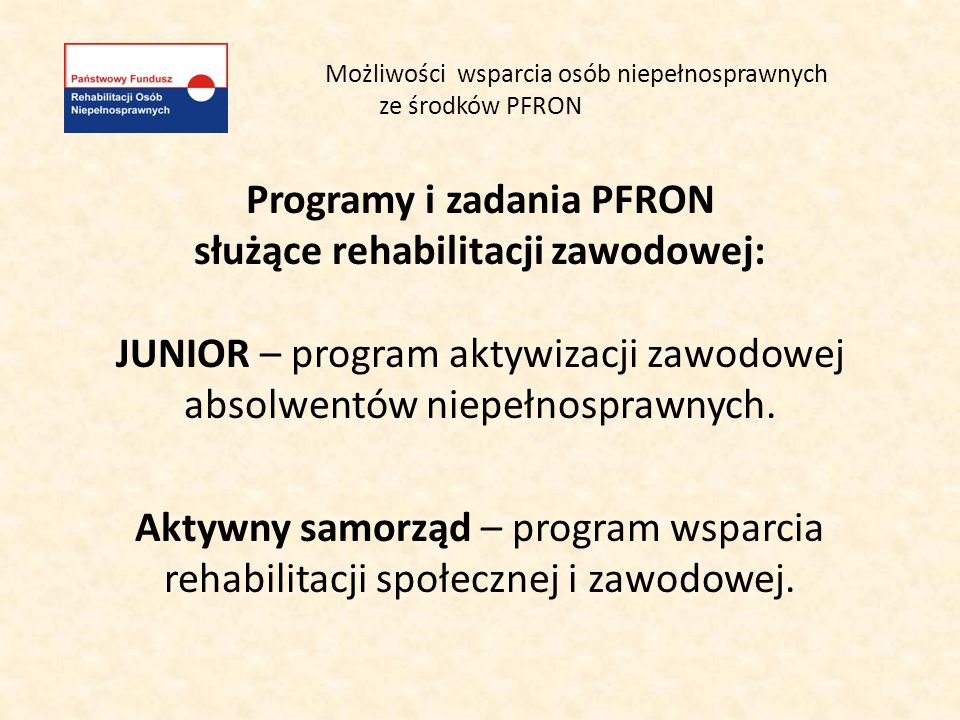 Możliwości Wsparcia Osób Niepełnosprawnych Ze środków PFRON - Ppt Pobierz