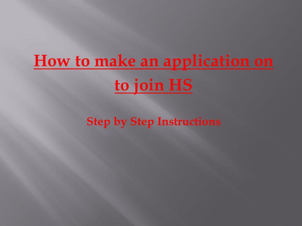 How to make an application on Step by Step Instructions