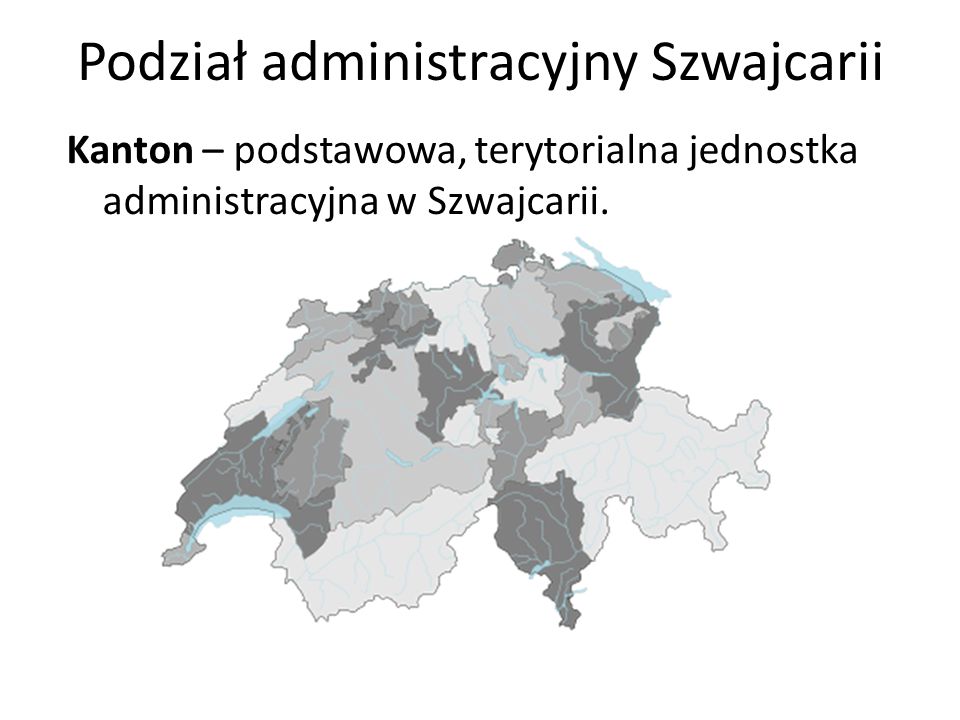 Podział administracyjny Szwajcarii
