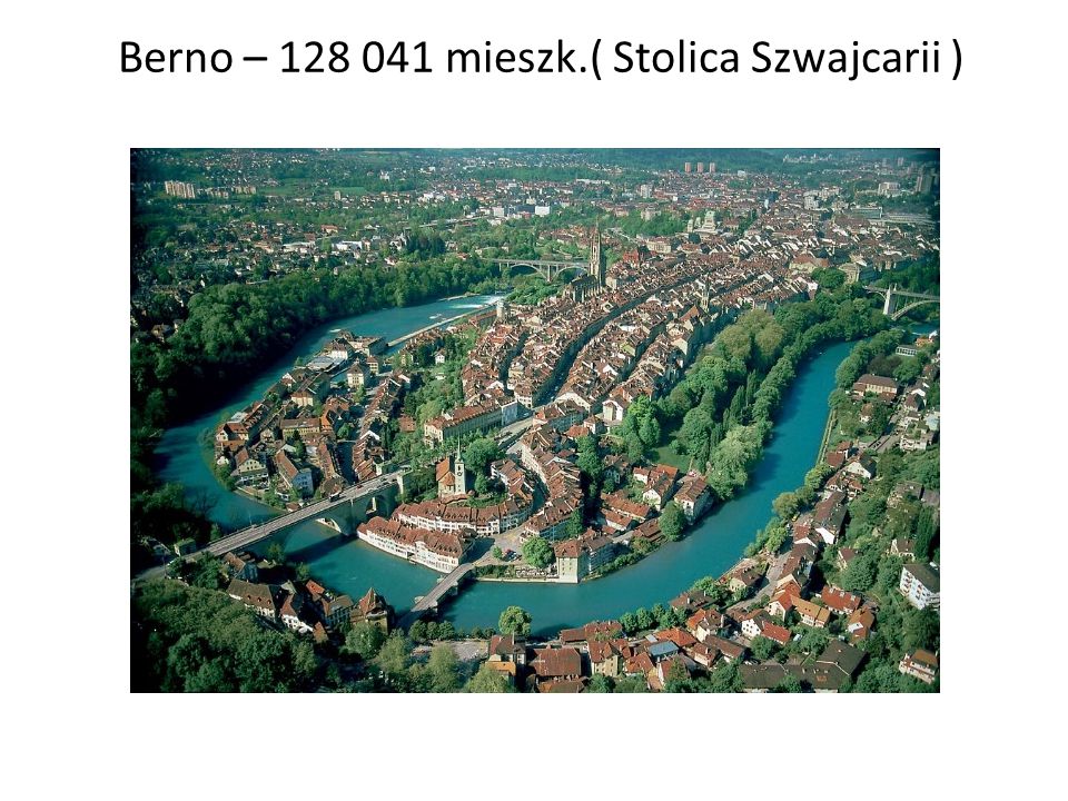 Berno – mieszk.( Stolica Szwajcarii )