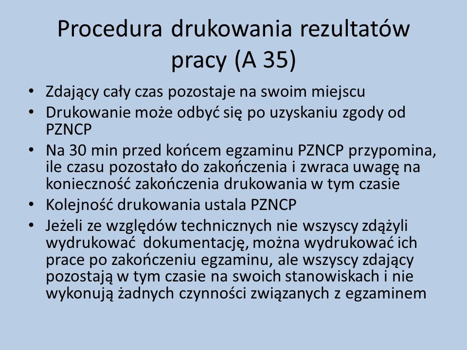 Procedura drukowania rezultatów pracy (A 35)