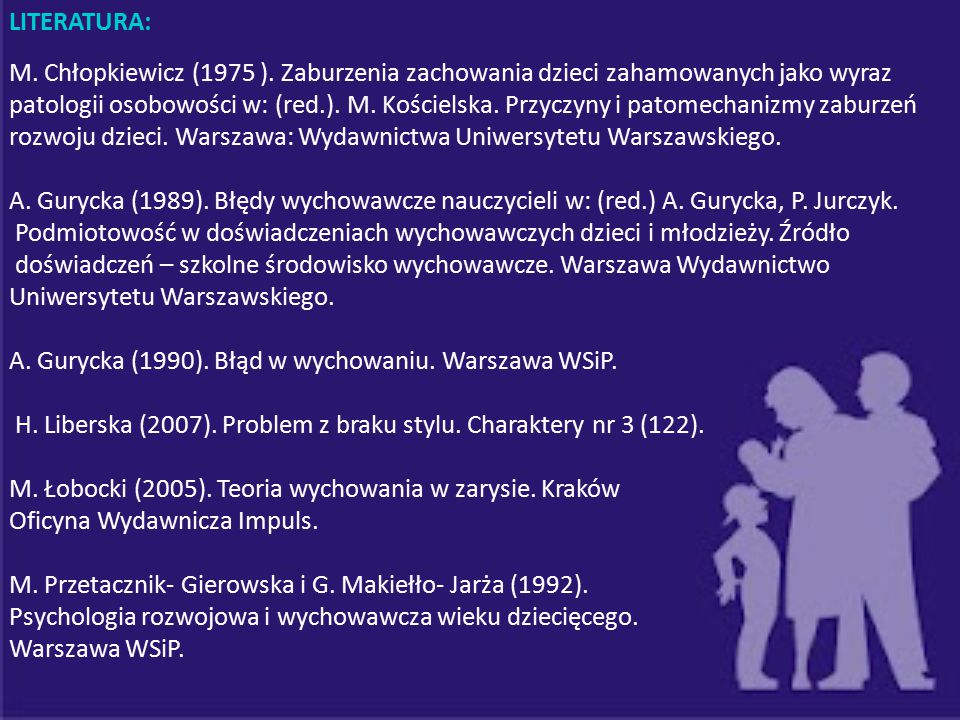 rozwoju dzieci. Warszawa: Wydawnictwa Uniwersytetu Warszawskiego.