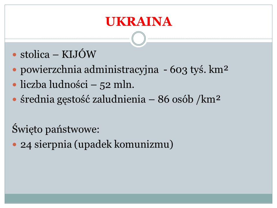 UKRAINA stolica – KIJÓW powierzchnia administracyjna tyś. km²
