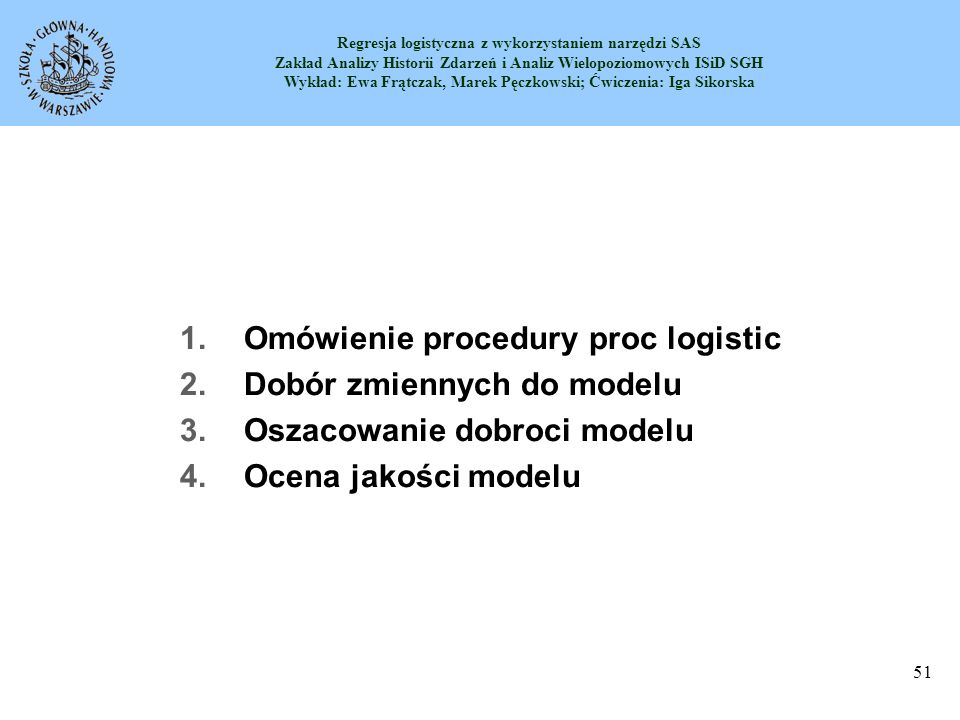 Omówienie procedury proc logistic