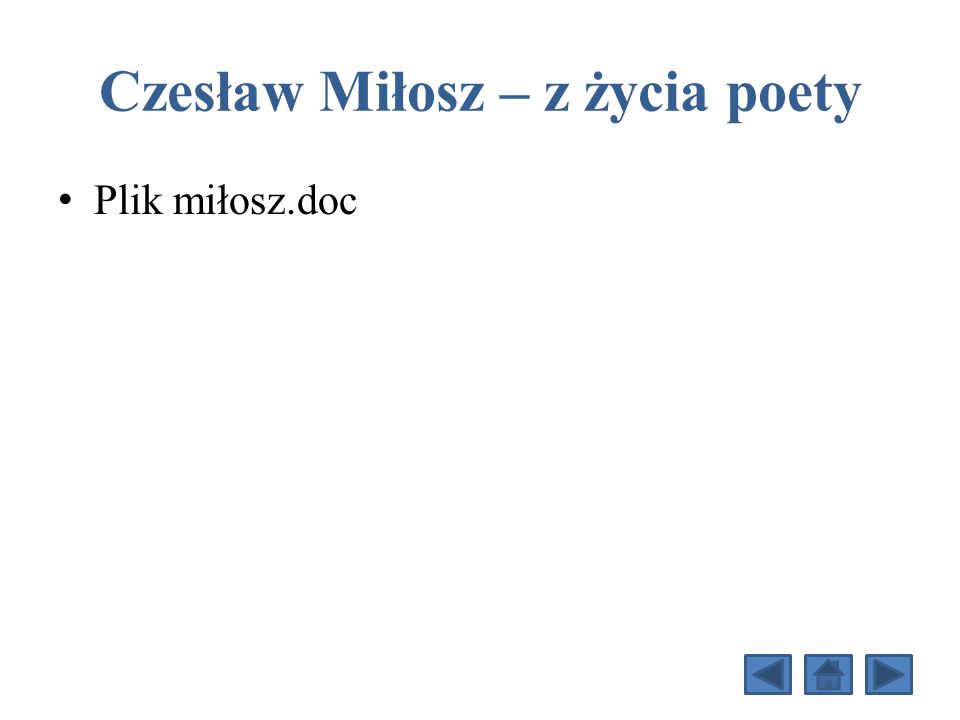 Czesław Miłosz – z życia poety