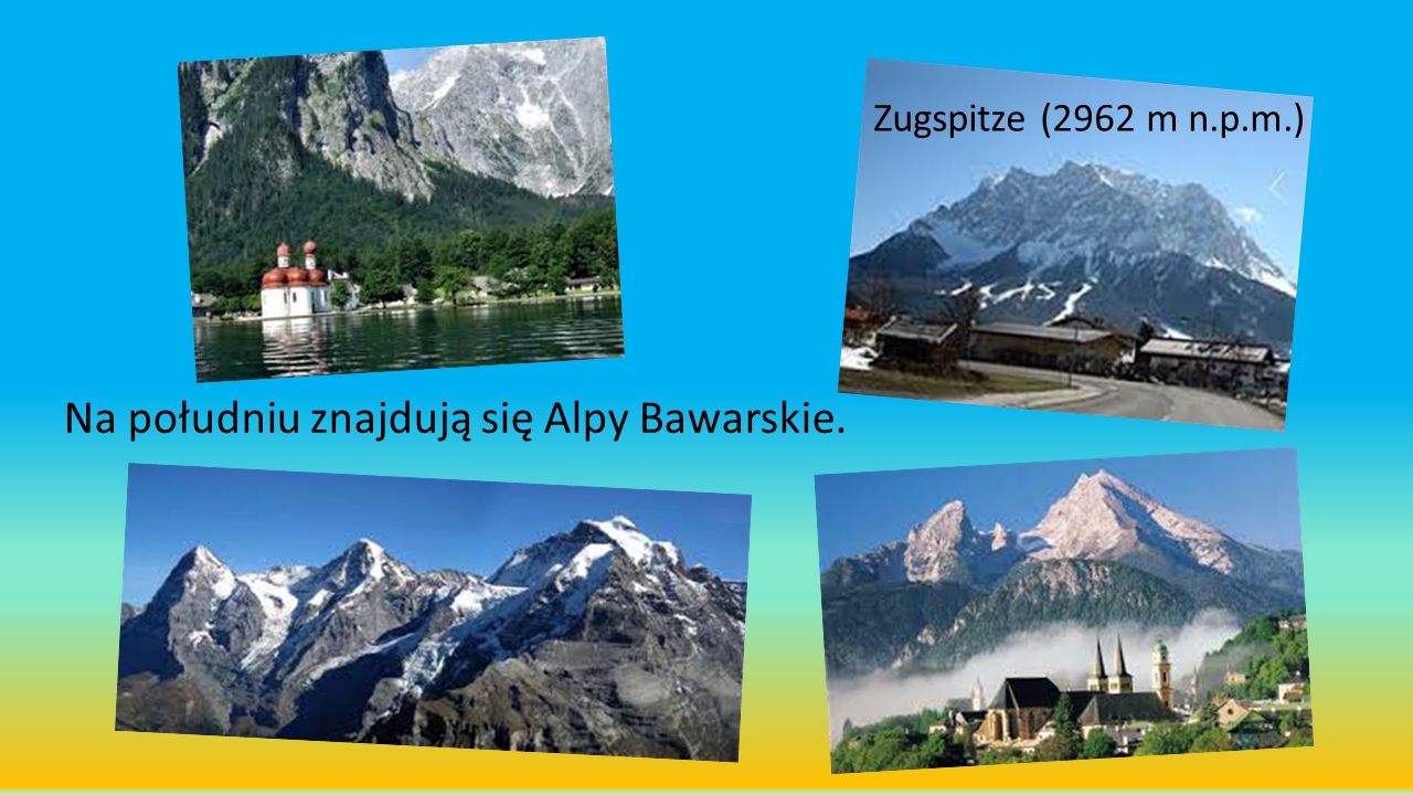 Na południu znajdują się Alpy Bawarskie.
