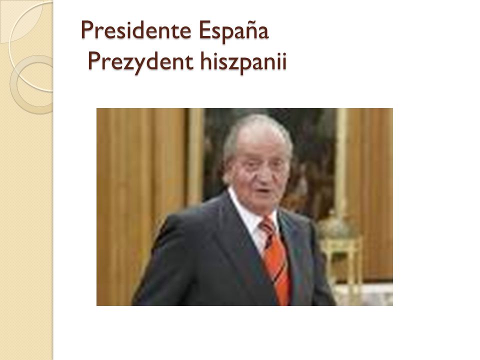 Presidente España Prezydent hiszpanii
