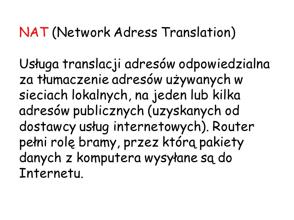 NAT (Network Adress Translation)
