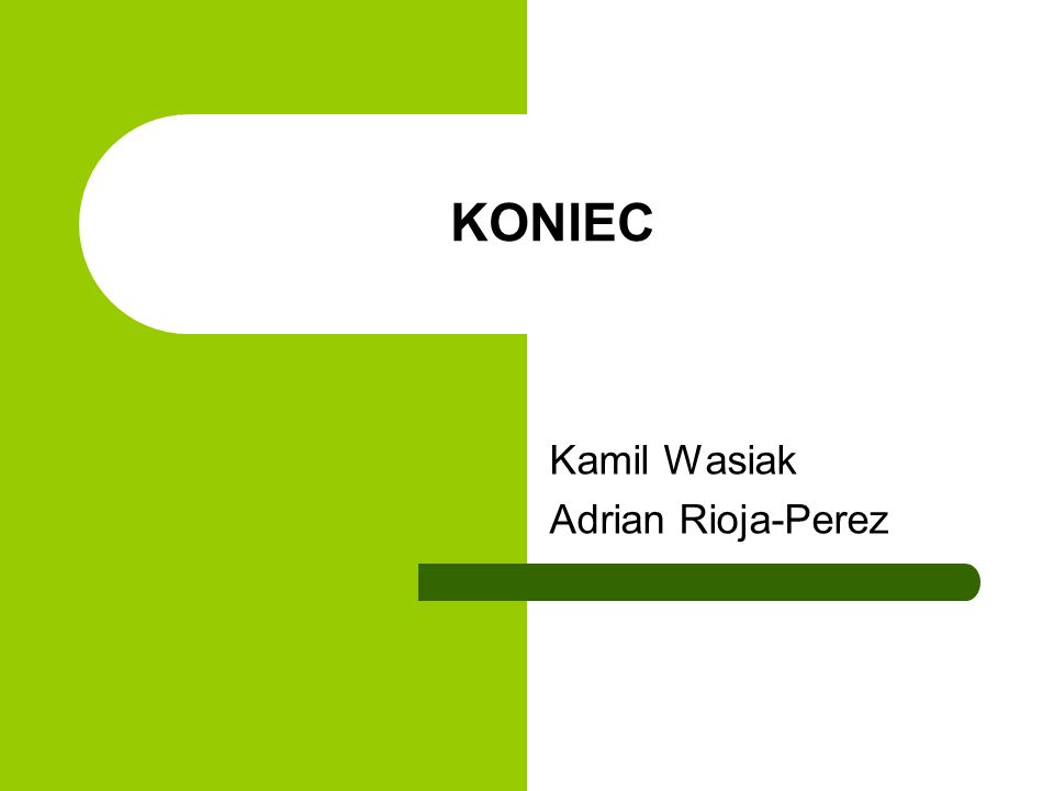 Kamil Wasiak Adrian Rioja-Perez