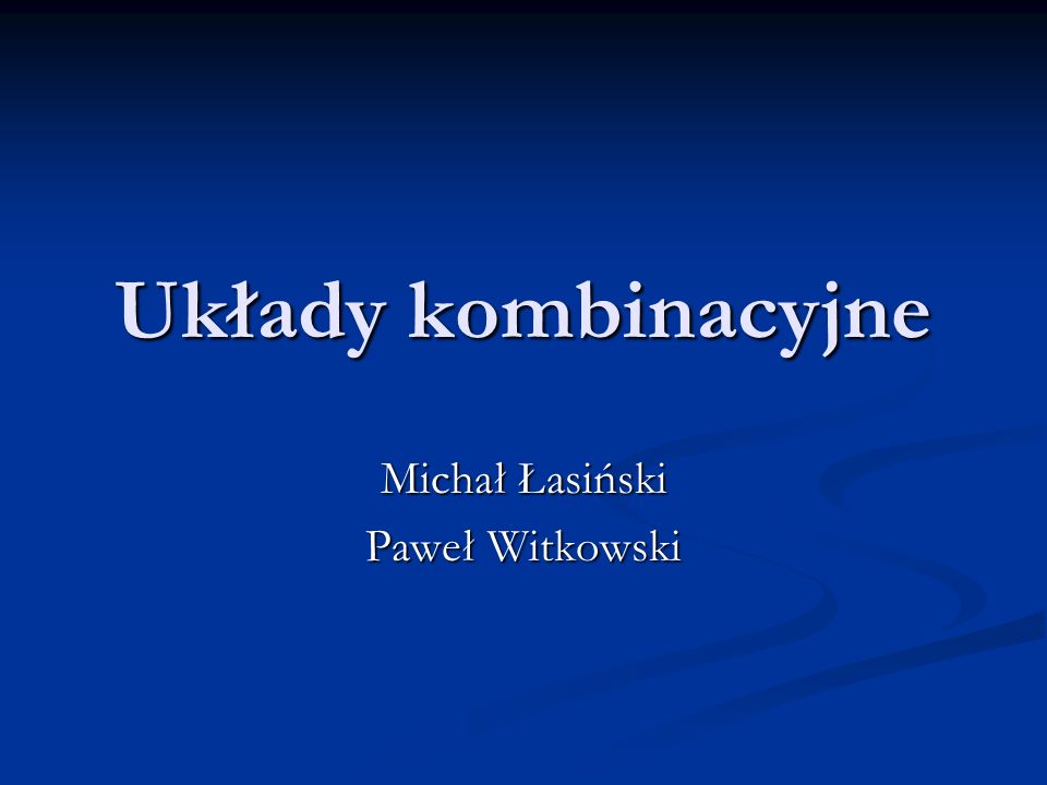 Michał Łasiński Paweł Witkowski