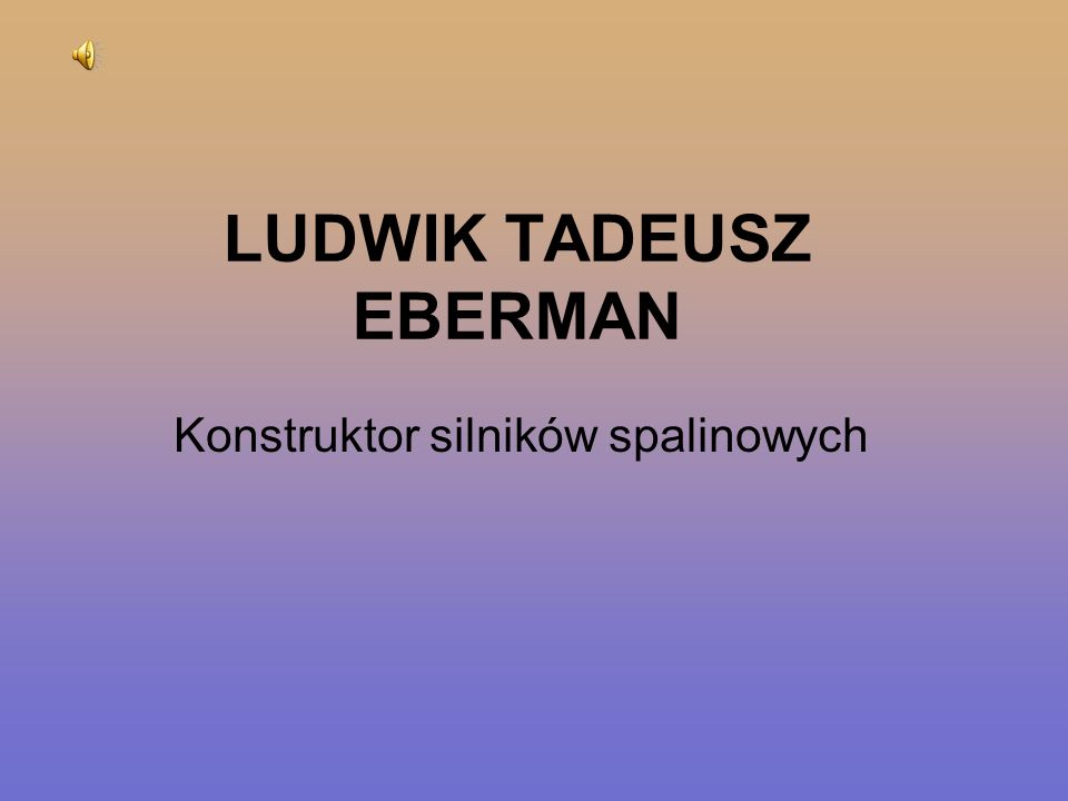 LUDWIK TADEUSZ EBERMAN