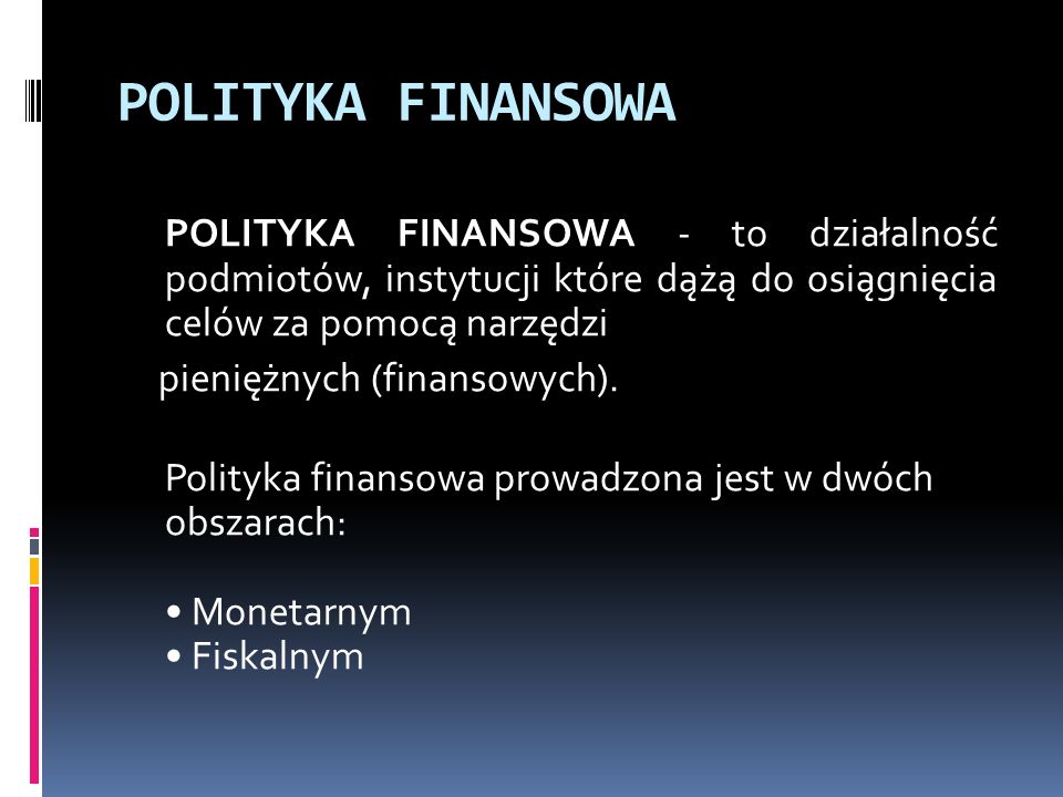 POLITYKA FINANSOWA
