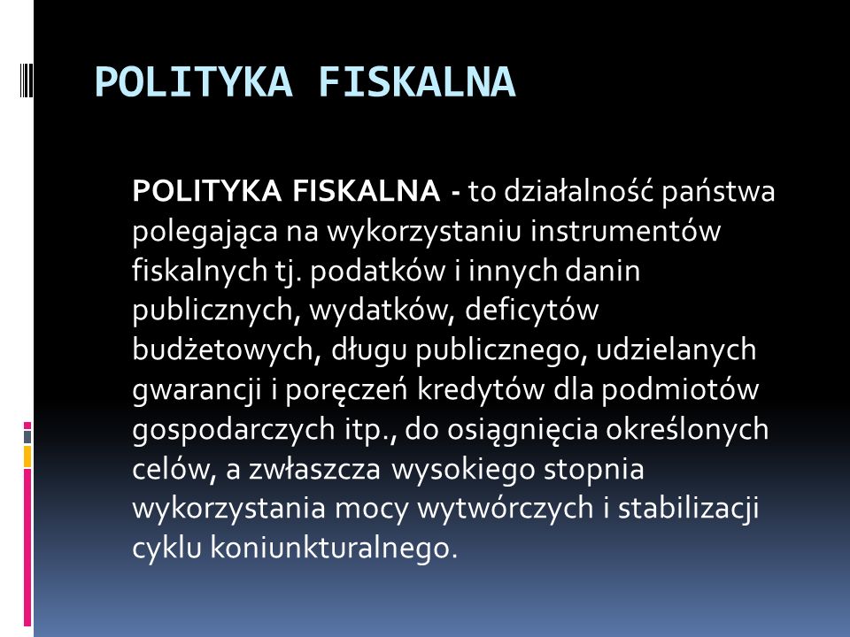 POLITYKA FISKALNA