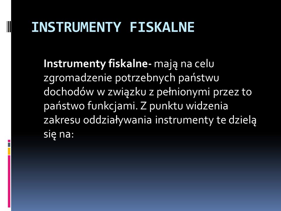 INSTRUMENTY FISKALNE