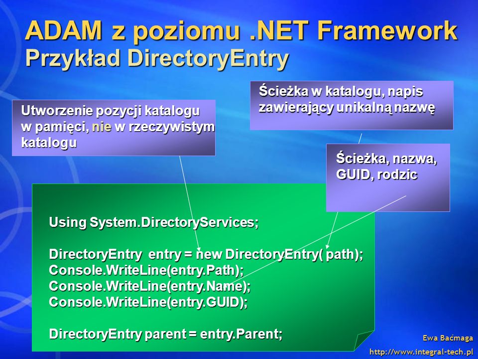 ADAM z poziomu .NET Framework Przykład DirectoryEntry