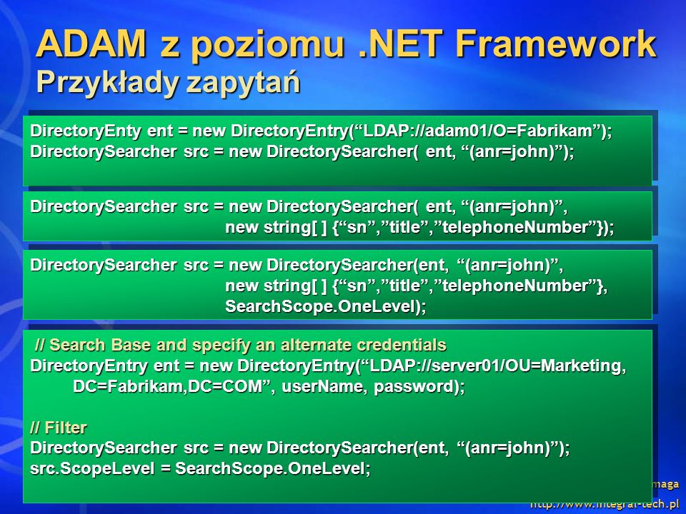 ADAM z poziomu .NET Framework Przykłady zapytań