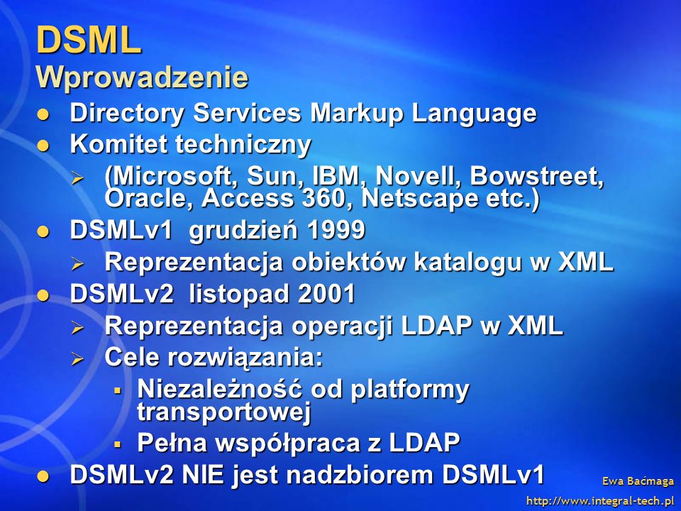DSML Wprowadzenie Directory Services Markup Language