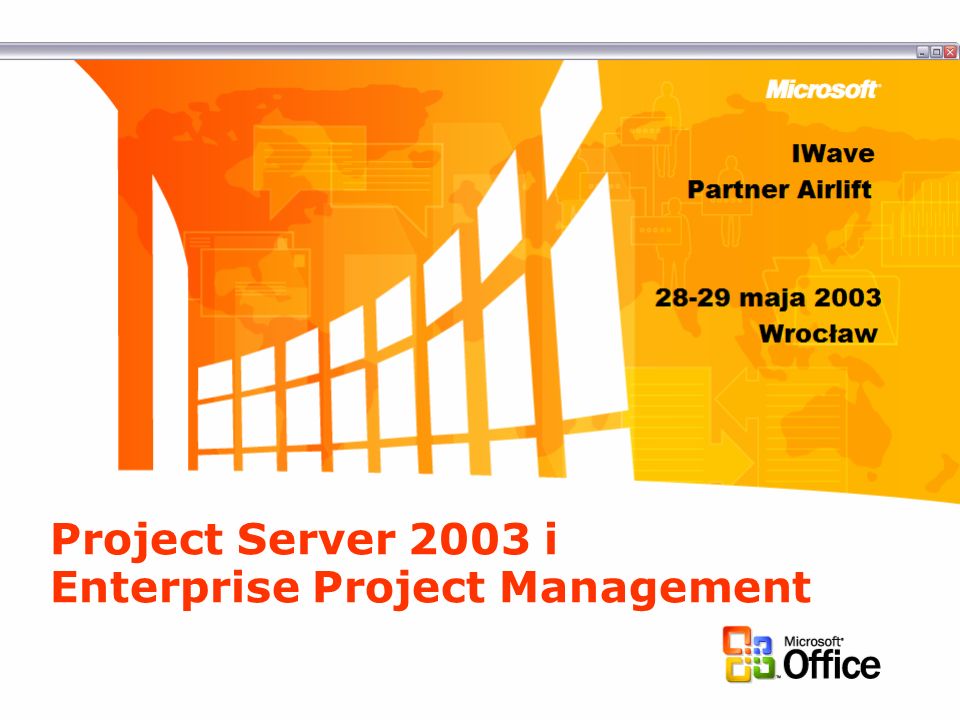 Project Server 2003 i Enterprise Project Management