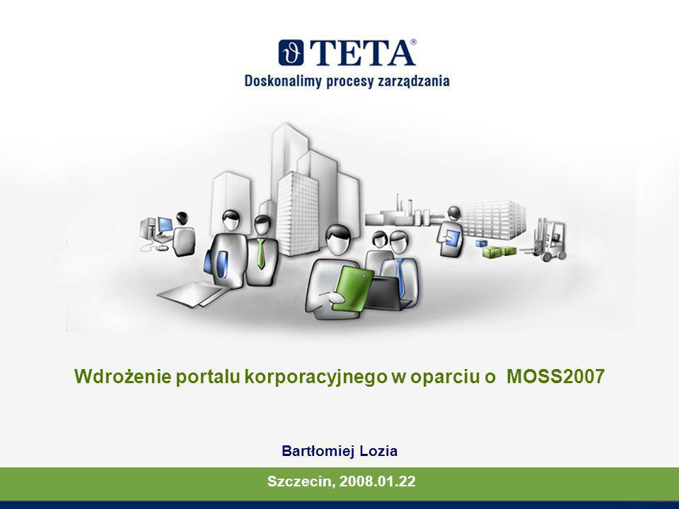 Wdrożenie portalu korporacyjnego w oparciu o MOSS2007