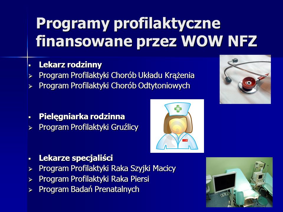 Programy profilaktyczne finansowane przez WOW NFZ