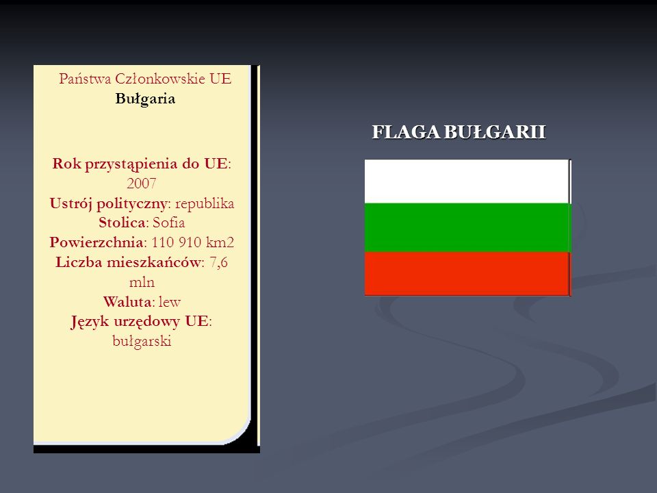 FLAGA BUŁGARII Państwa Członkowskie UE Bułgaria