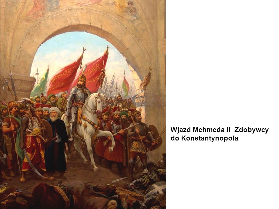 Wjazd Mehmeda II Zdobywcy