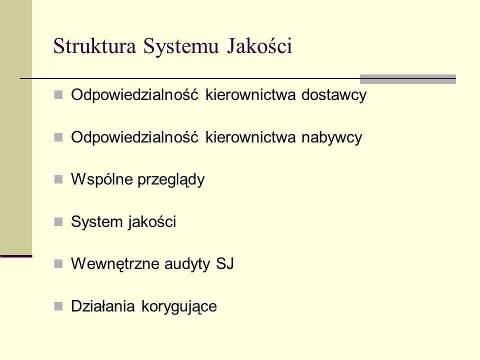 Struktura Systemu Jakości