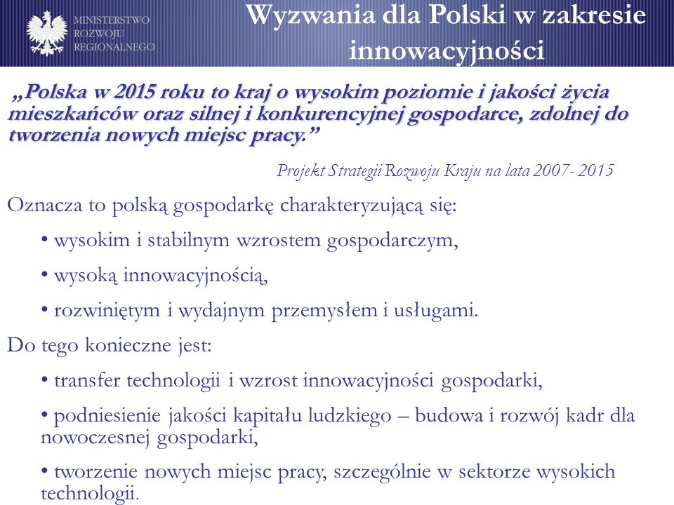Wyzwania dla Polski w zakresie innowacyjności