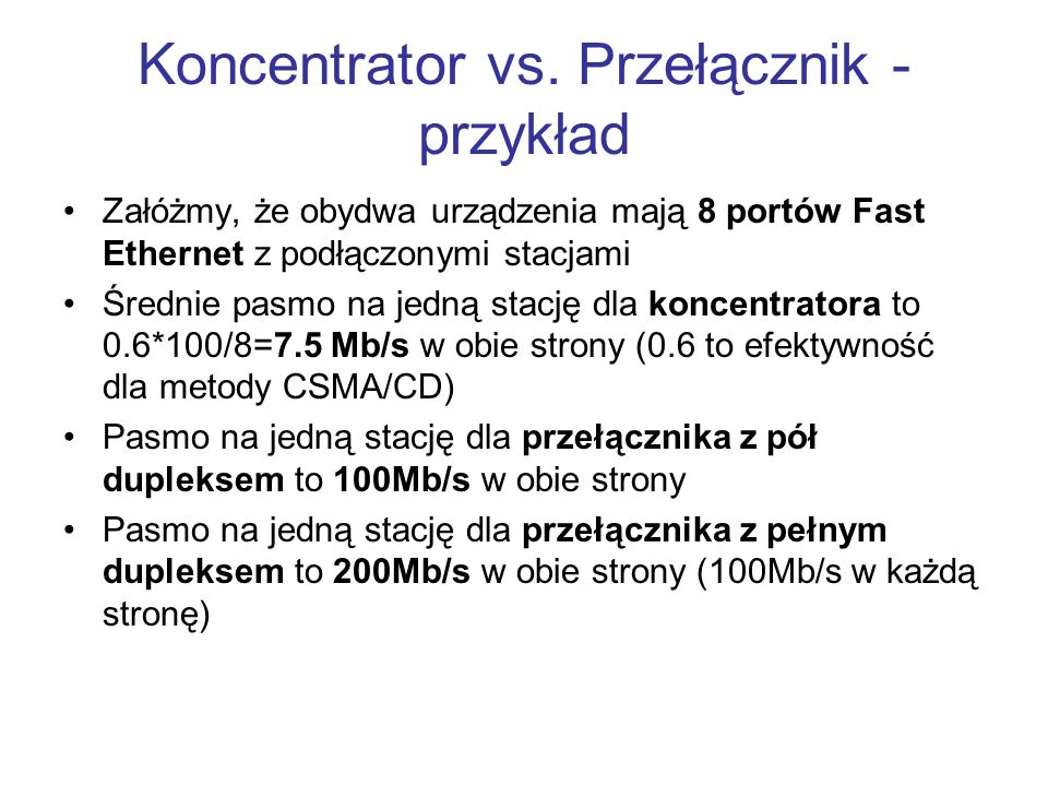 Koncentrator vs. Przełącznik - przykład