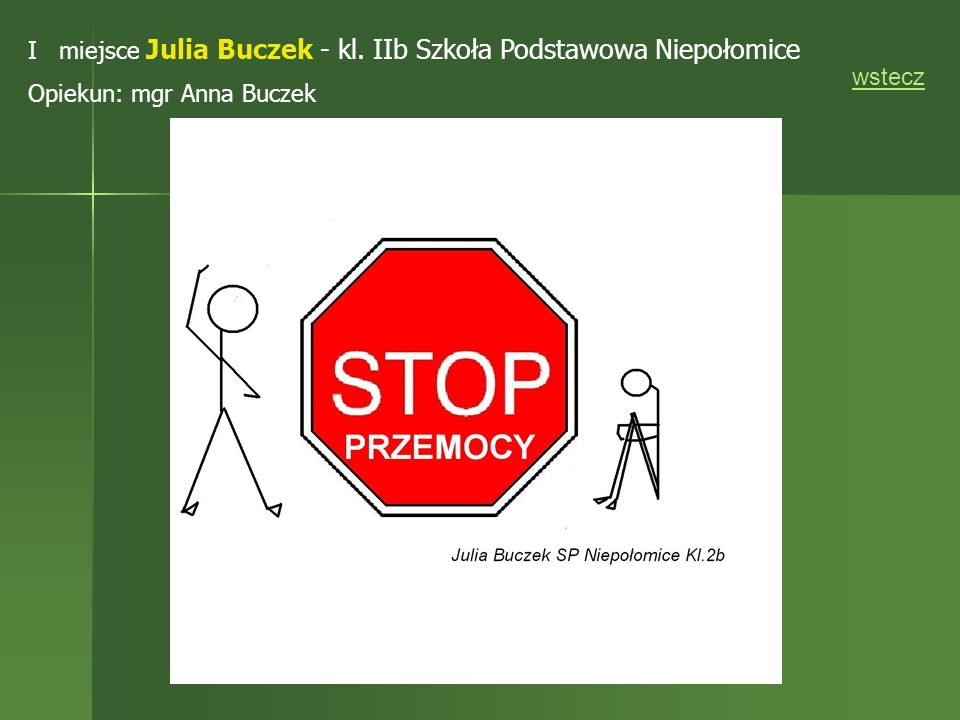 I miejsce Julia Buczek - kl. IIb Szkoła Podstawowa Niepołomice