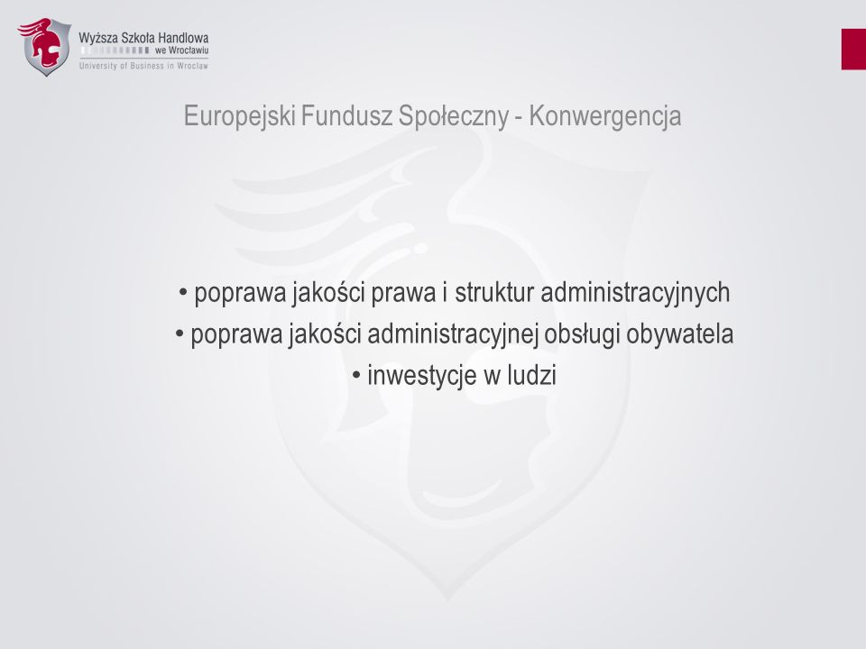Europejski Fundusz Społeczny - Konwergencja
