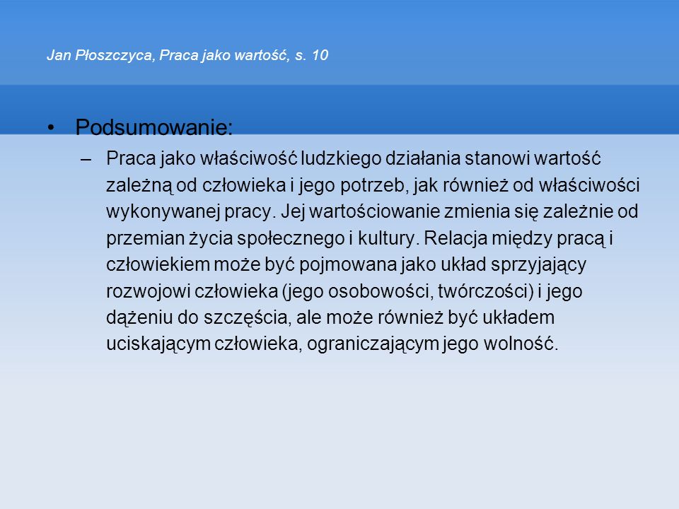 Jan Płoszczyca, Praca jako wartość, s. 10