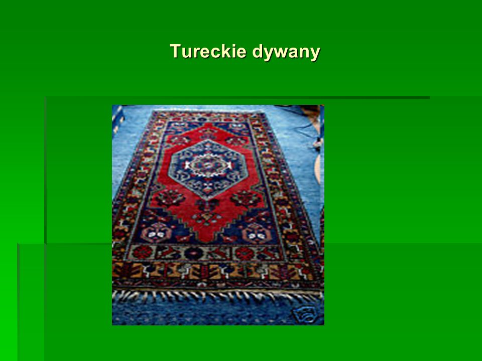 Tureckie dywany