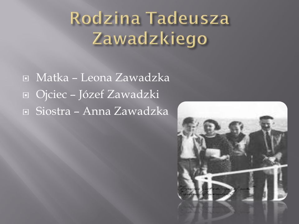 Rodzina Tadeusza Zawadzkiego