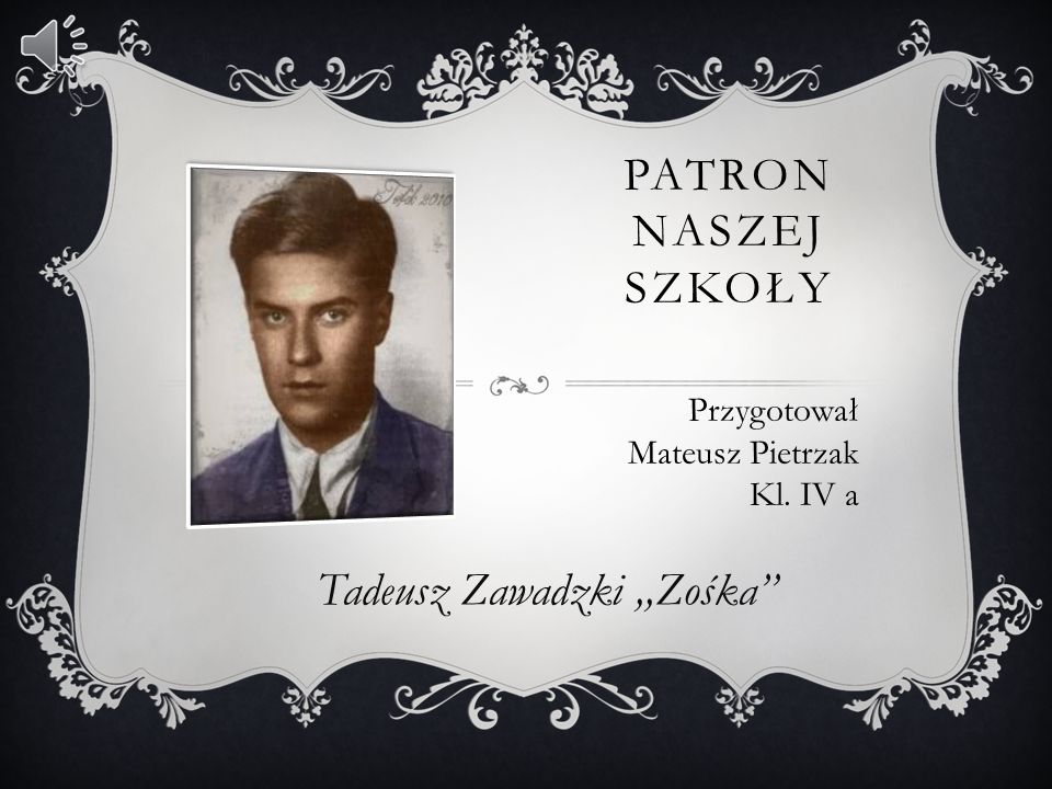 Tadeusz Zawadzki ,,Zośka’’